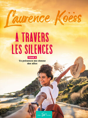 cover image of À travers les silences--Tome 3